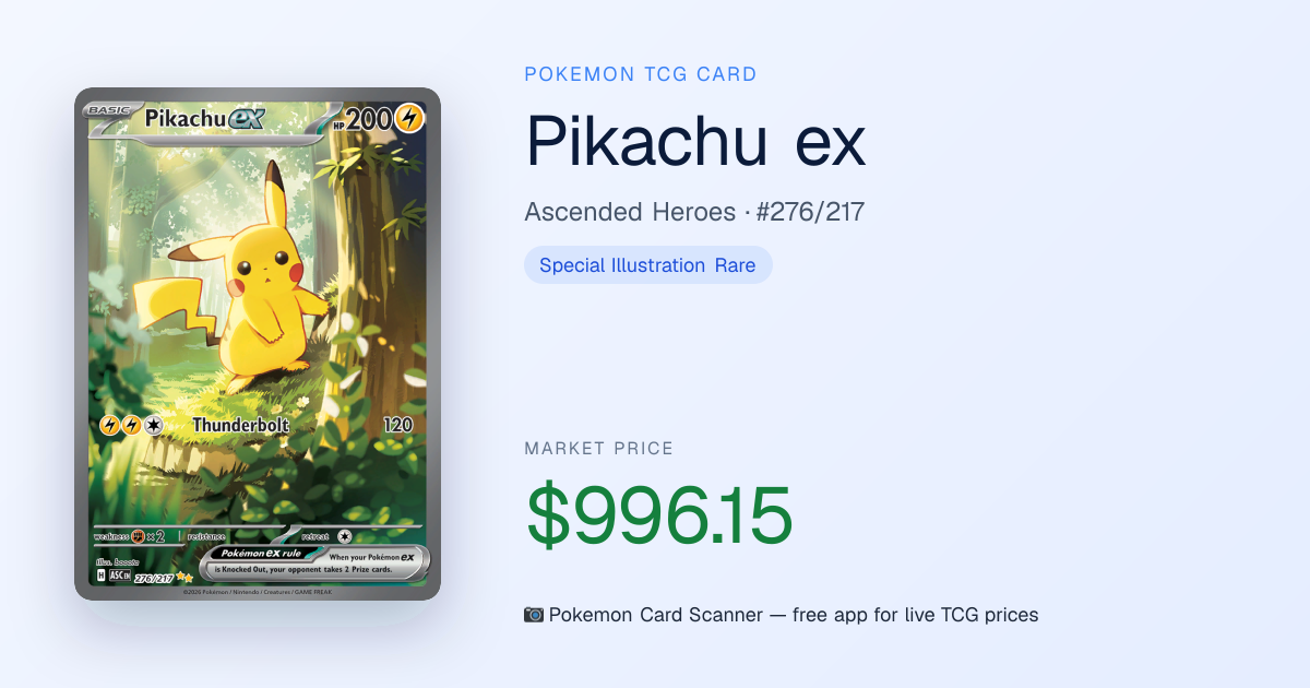 Pikachu ex #276/217 · Ascended Heroes · Pokemon Card Scanner