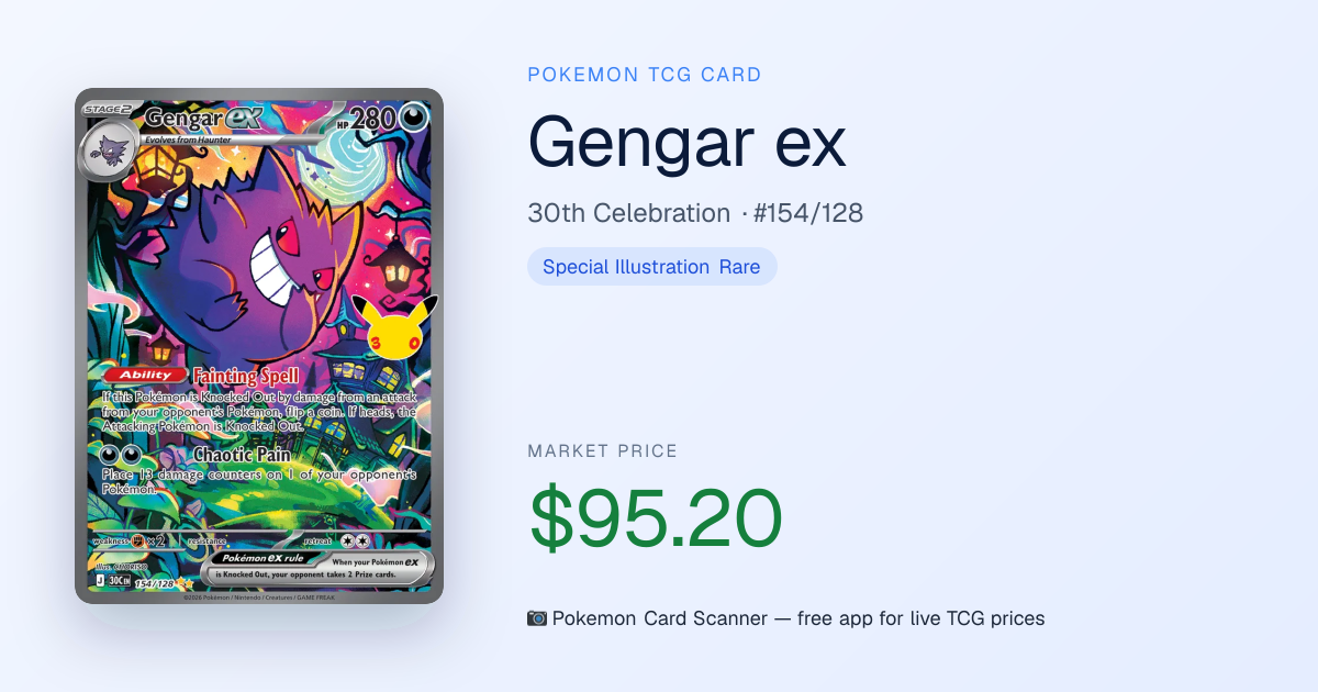 Gengar ex #154/128 · 30th Celebration · Pokemon Card Scanner