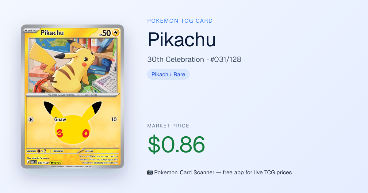 Pikachu #031/128 · 30th Celebration · Pokemon Card Scanner