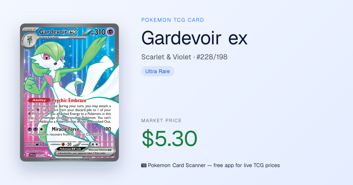 Gardevoir ex #228/198 · Scarlet & Violet · Pokemon Card Scanner