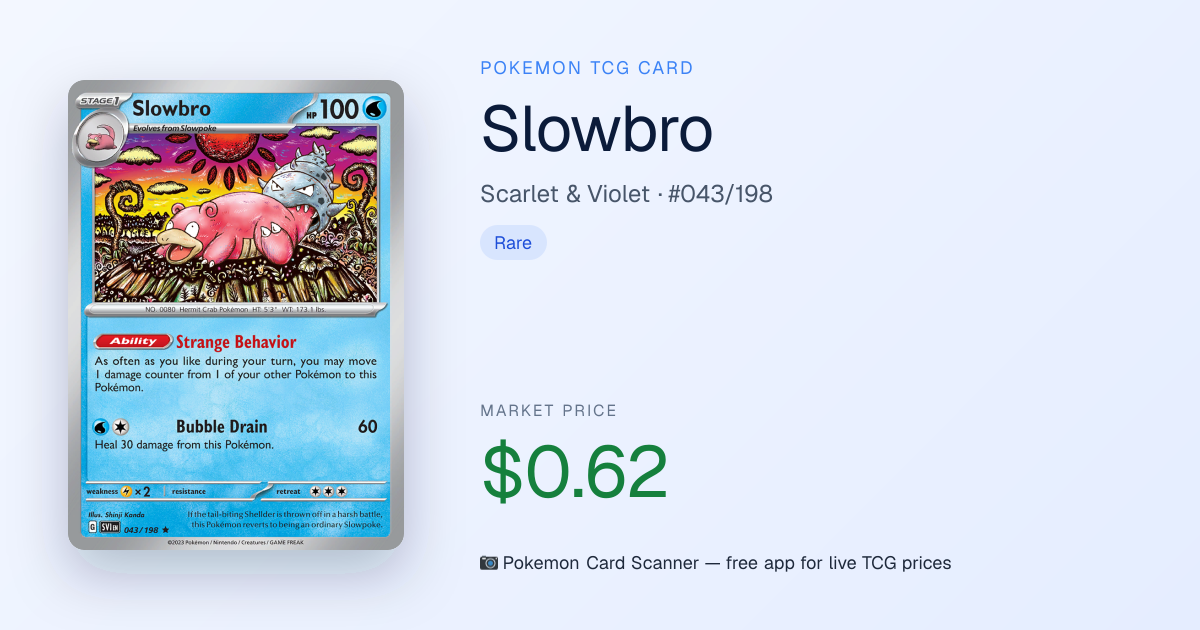 Slowbro #043/198 · Scarlet & Violet · Pokemon Card Scanner