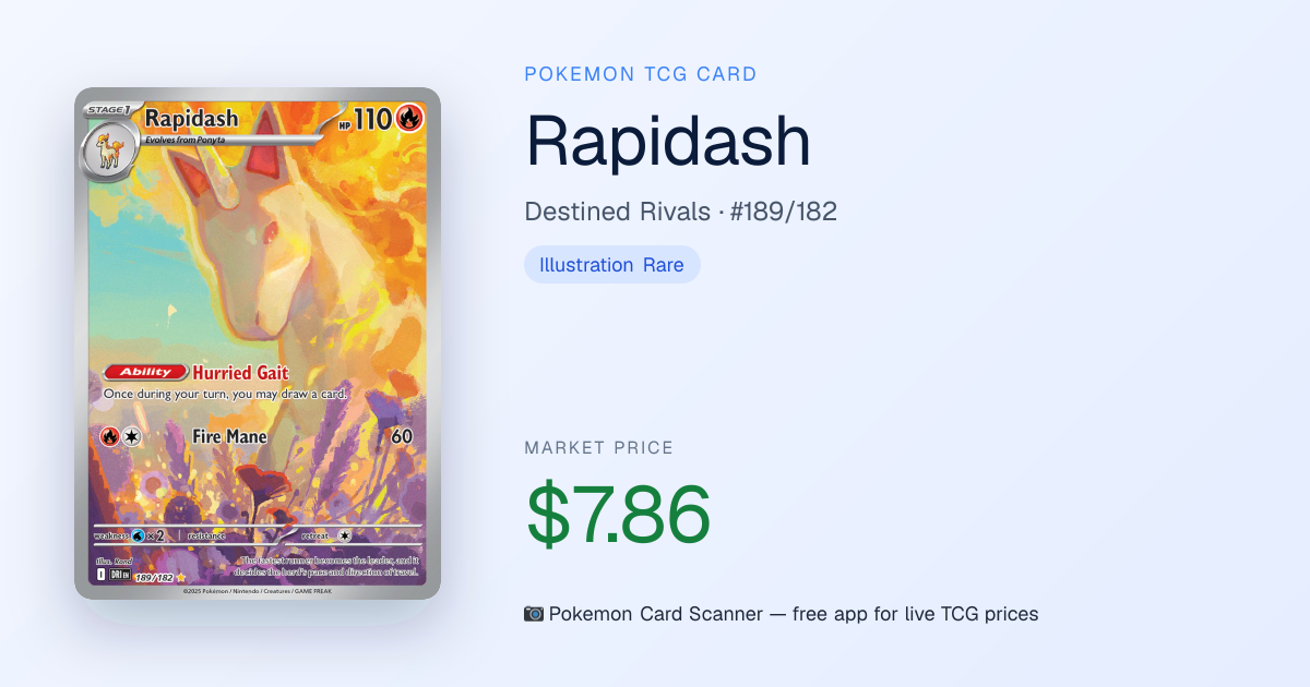 Rapidash #189/182 · Destined Rivals · Pokemon Card Scanner
