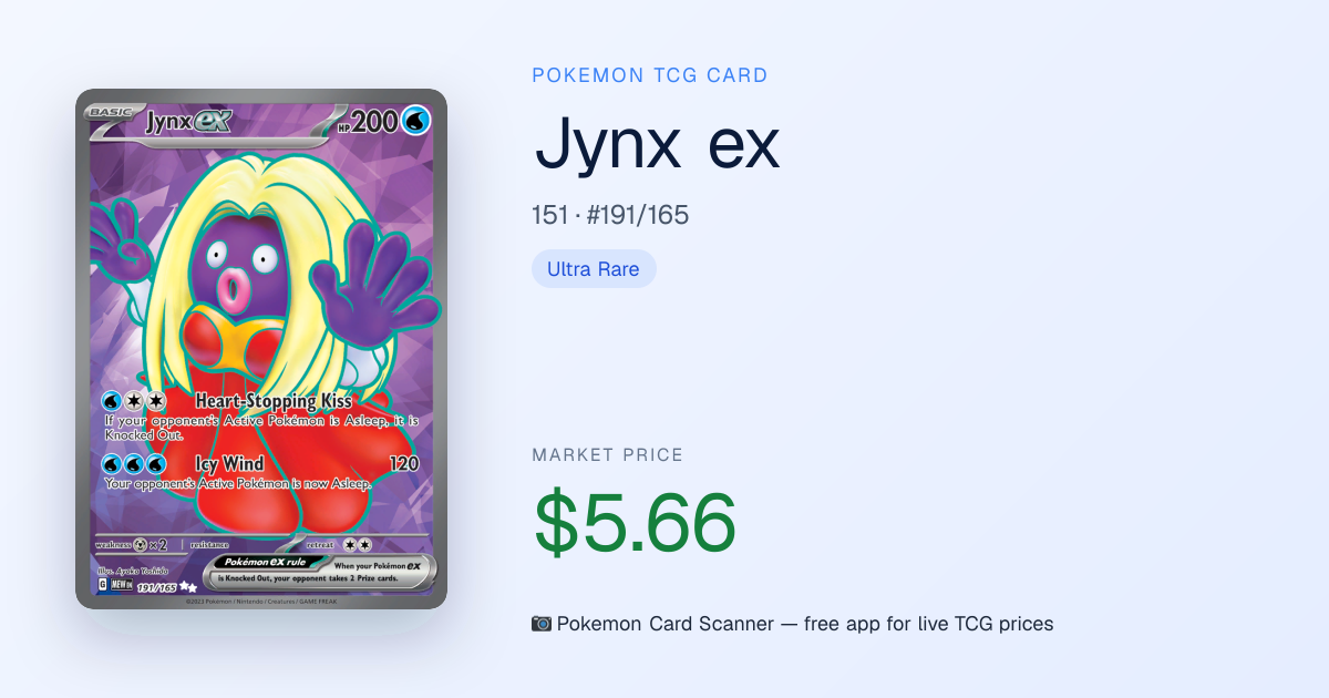 Jynx ex #191/165 Value — 151 · Pokemon Card Scanner