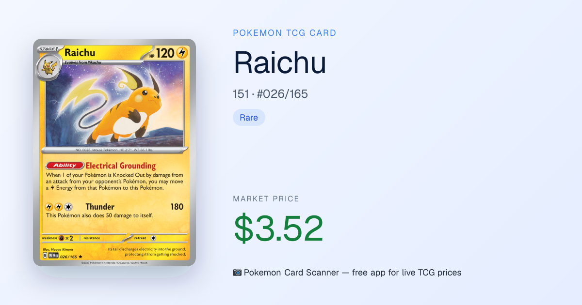 Raichu #026/165 · 151 · Pokemon Card Scanner