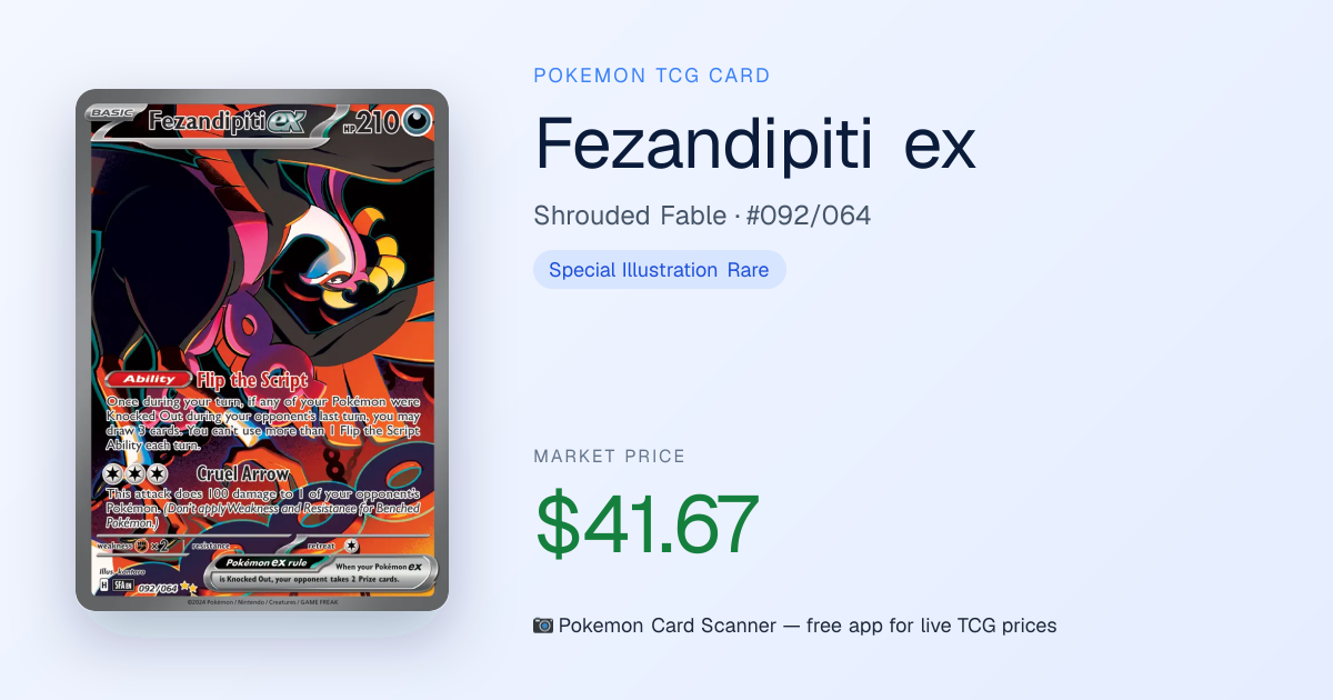 Fezandipiti ex #092/064 · Shrouded Fable · Pokemon Card Scanner
