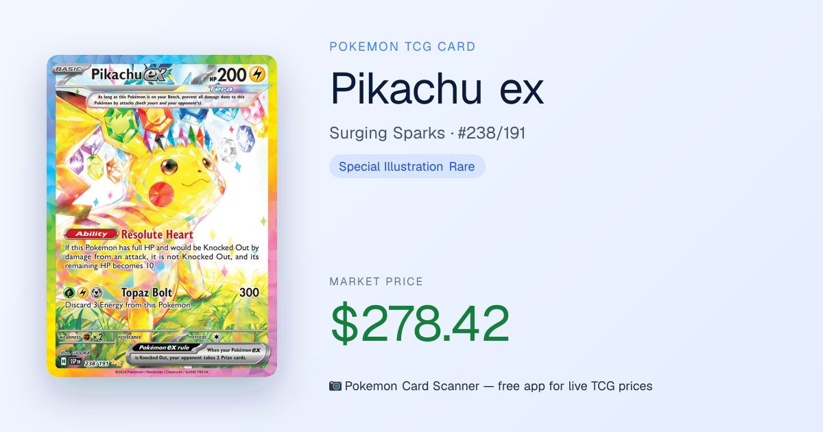 Pikachu ex #238/191 · Surging Sparks · Pokemon Card Scanner