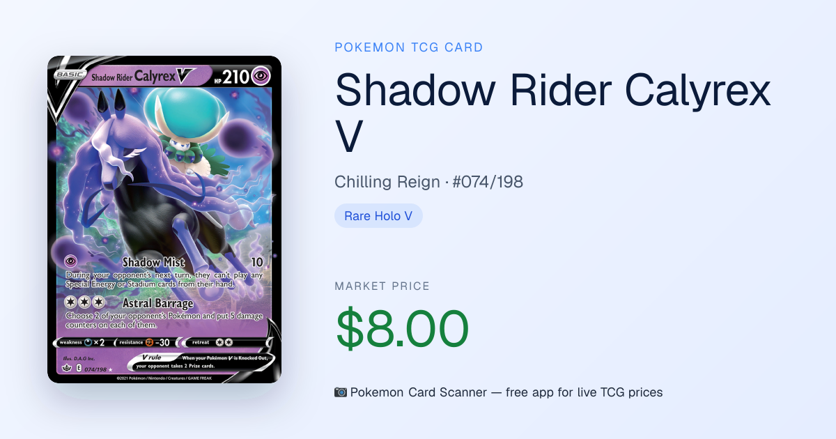 Shadow Rider Calyrex V #074/198 · Chilling Reign · Pokemon Card Scanner