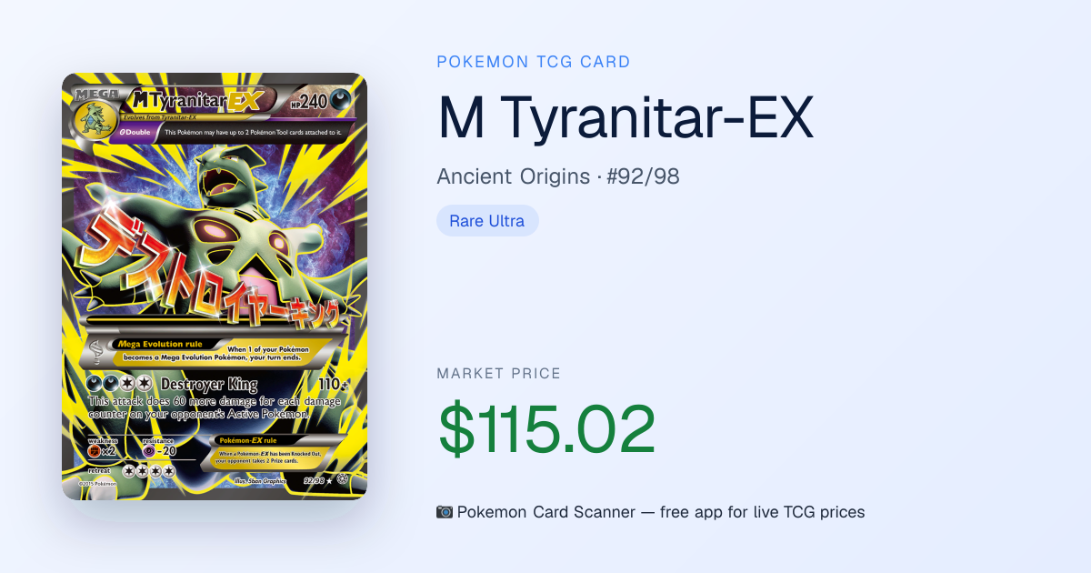 M Tyranitar-EX #92/98 · Ancient Origins · Pokemon Card Scanner
