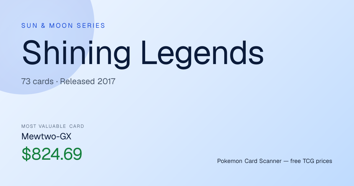 Shining Legends — Pokemon TCG Card Prices & Set List · Pokemon Card Scanner